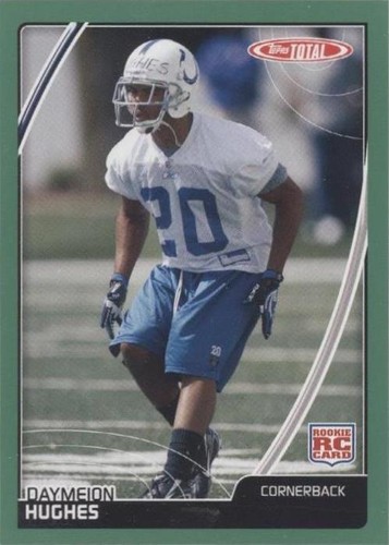 2007 Topps Total Daymeion Hughes #531