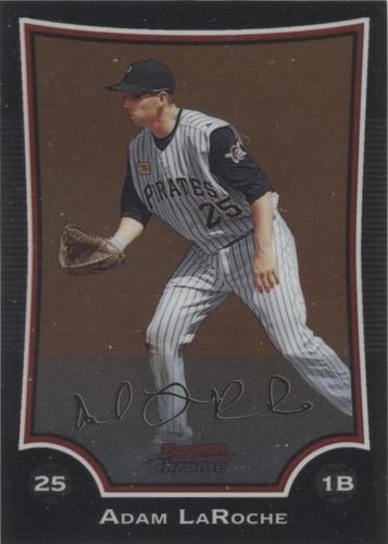 2009 Bowman Chrome - Adam LaRoche #113