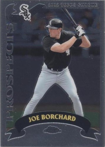 2002 Topps Chrome - Joe Borchard #310