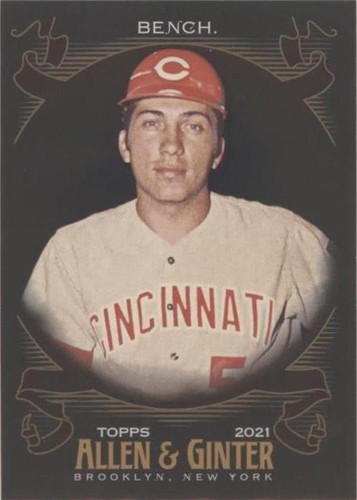 2021 Topps Allen & Ginter's X - Johnny Bench #73