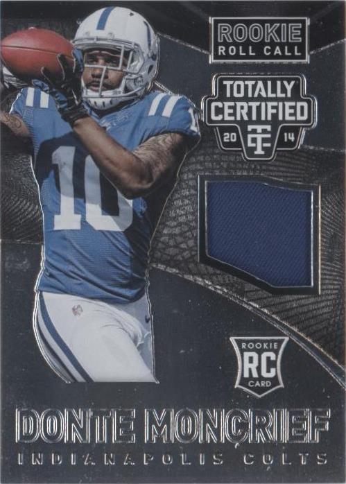 2014 Panini Totally Certified Donte Moncrief #RRC-DM