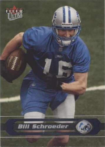 2002 Fleer Ultra Bill Schroeder #162