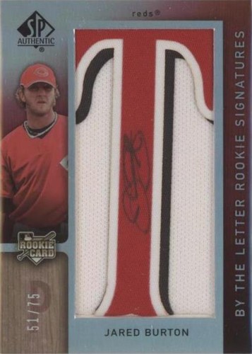2007 SP Authentic - Jared Burton #105