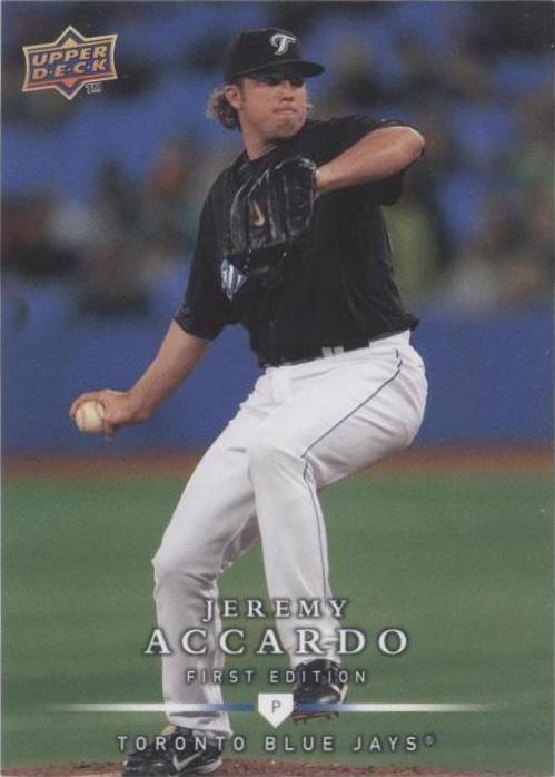 2008 Upper Deck First Edition - Jeremy Accardo #29