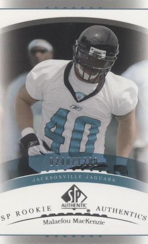 2003 SP Authentic Malaefou Mackenzie #167