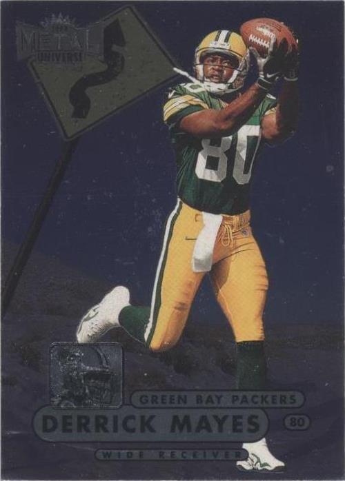 1998 Metal Universe Derrick Mayes #149