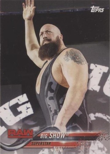 2018 Topps WWE Then Now Forever - Big Show #110
