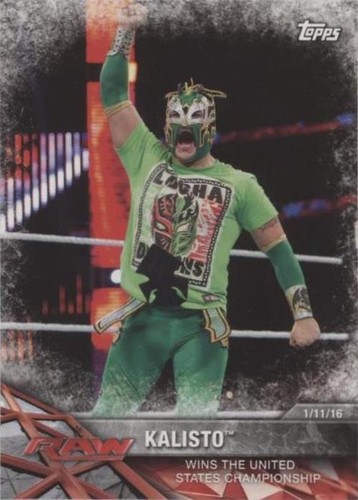 2017 Topps WWE Road to Wrestlemania - Kalisto #6