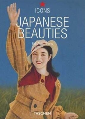 JAPANESE Beauties ASIAN Women JAPAN Ads TASCHEN Illustrated BOOK Alex Gross