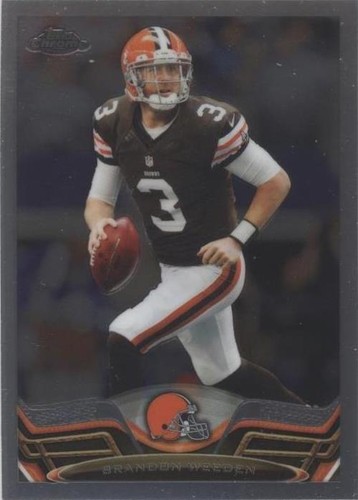 2013 Topps Chrome Brandon Weeden #53