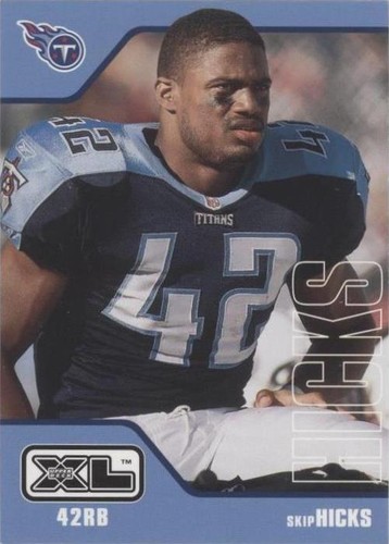 2002 Upper Deck XL Skip Hicks #475