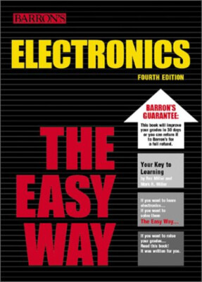 Electronics the Easy Way Paperback Rex, Miller, Mark R. Miller