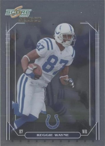 2006 Score Select Reggie Wayne #114