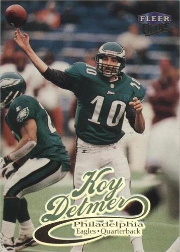 1999 Fleer Ultra Koy Detmer #158