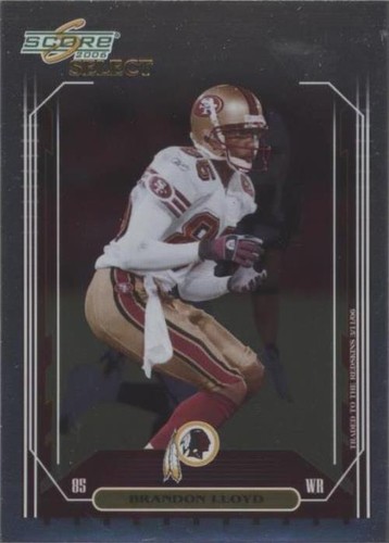 2006 Score Select Brandon Lloyd #236