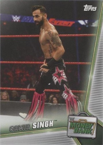 2019 Topps WWE Money in the Bank - Samir Singh #73