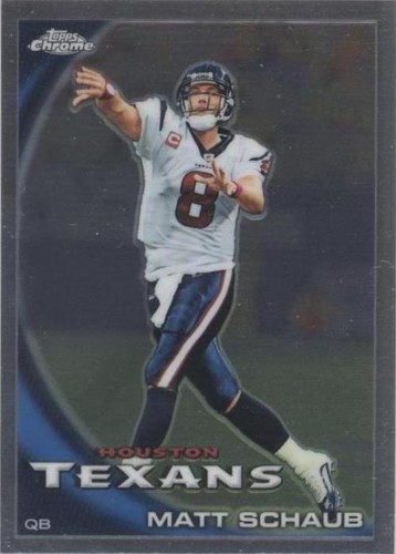 2010 Topps Chrome Matt Schaub #C147