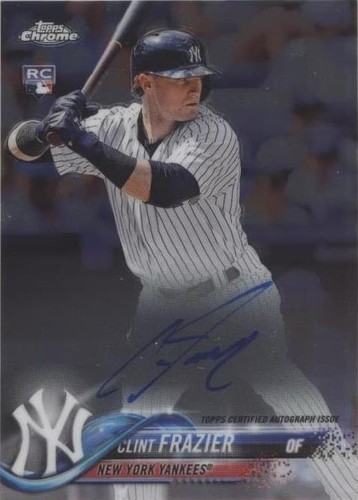 2018 Topps Chrome - Clint Frazier #RA-CF