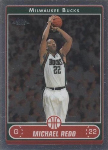2006-07 Topps Chrome - Michael Redd #149