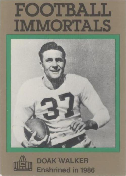 1985-88 Football Immortals Doak Walker #130