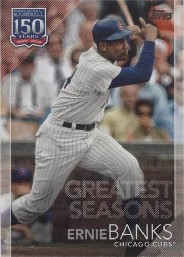2019 Topps - Ernie Banks #150-127