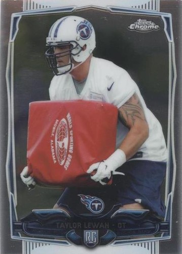2014 Topps Chrome Taylor Lewan #180