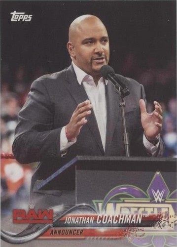 2018 Topps WWE Then Now Forever - Jonathan Coachman #138