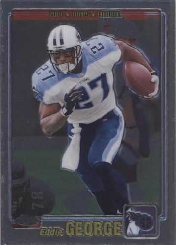 2001 Topps Chrome Eddie George #142