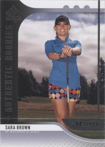 2012 SP Authentic - Sara Brown #84