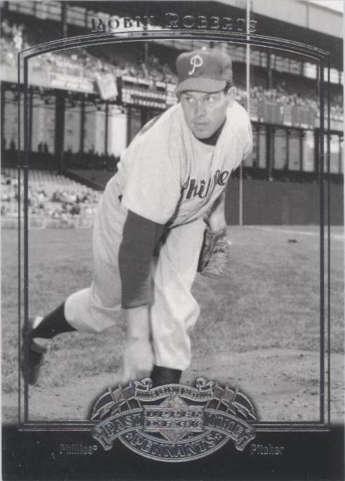 2005 Upper Deck Past Time Pennants - Robin Roberts #69