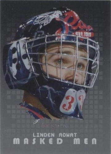 2008-09 In the Game Between the Pipes - Linden Rowat #MM-36