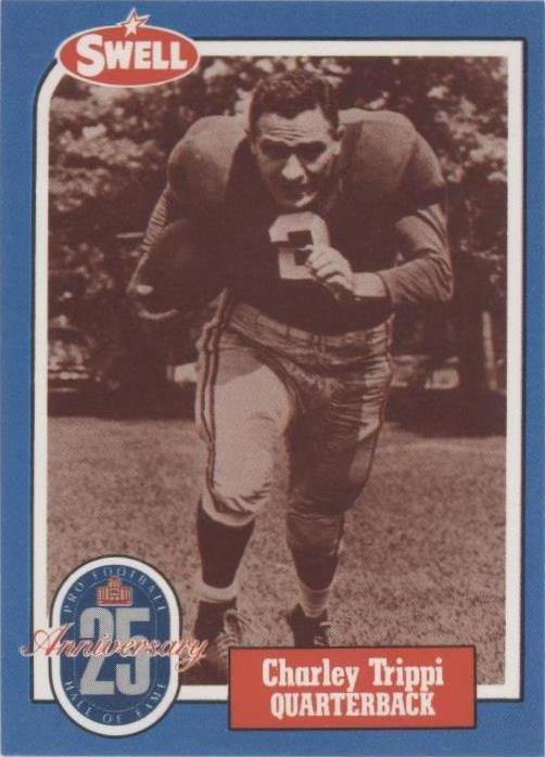 1988 Swell Football Greats Hall of Fame Charley Trippi #117