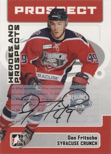 2006-07 In the Game Heroes and Prospects - Dan Fritsche #A-DF
