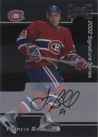2002-03 In the Game Be A Player Signature Series - Francis Bouillon #188