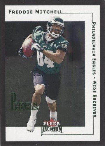 2001 Fleer Premium Freddie Mitchell #215