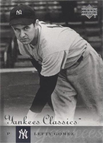 2004 Upper Deck Yankees Classics - Lefty Gomez #79