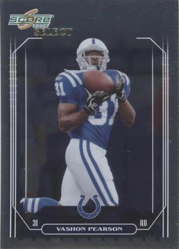 2006 Score Select Vashon Pearson #304