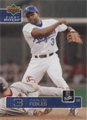 2003 Upper Deck First Pitch - Carlos Febles #99