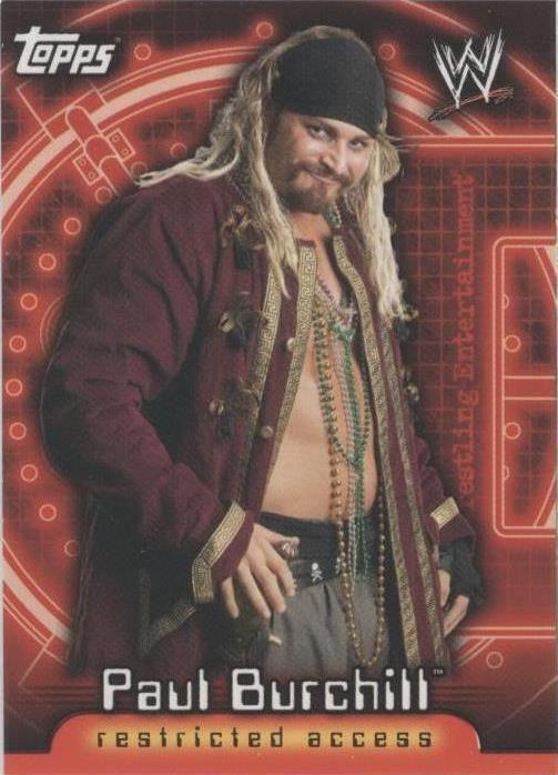 2006 Topps WWE Insider Restricted Access - Paul Burchill #23