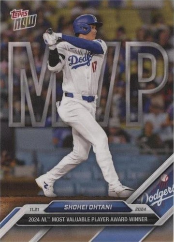 Shohei Ohtani NL MVP WINNER - 2024 MLB Topps NOW® Card OS-6