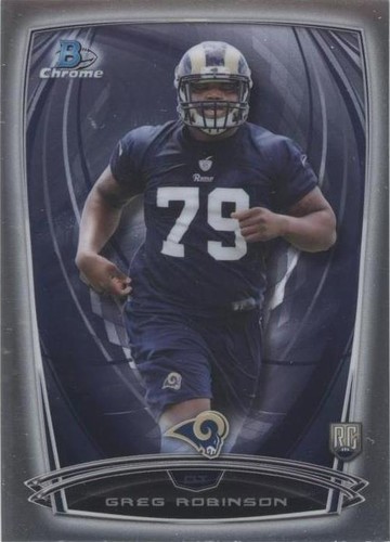 2014 Bowman Chrome Greg Robinson #198