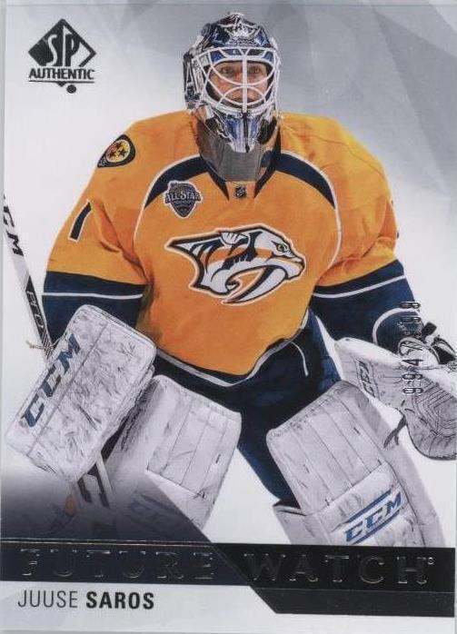 2015-16 SP Authentic - Juuse Saros #200