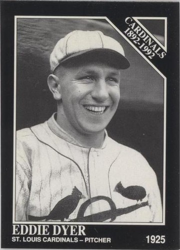 1992 The Sporting News Conlon Collection - Eddie Dyer #618