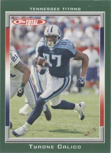 2006 Topps Total Tyrone Calico #175