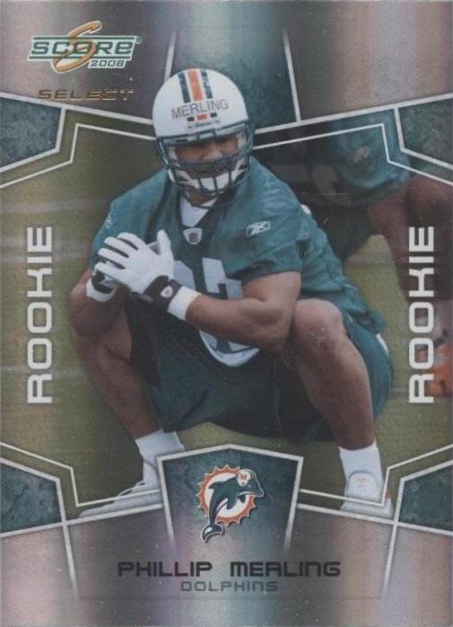 2008 Score Select Phillip Merling #355