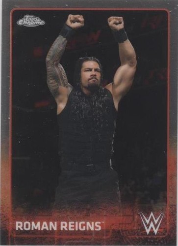 2015 Topps Chrome WWE - Roman Reigns #59