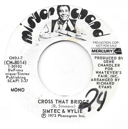 SIMTEC & WYLIE Cross That Bridge on Mister Chand mono/stereo