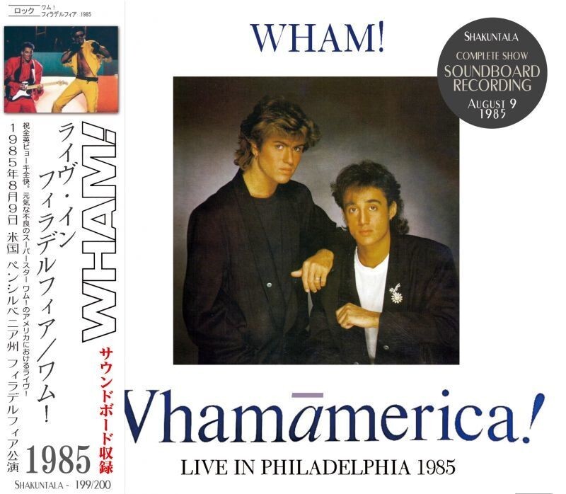 WHAM! / LIVE IN PHILADELPHIA 1985 (2CD) George Michael JPN