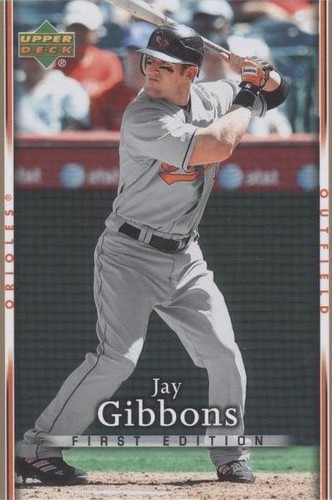 2007 Upper Deck First Edition - Jay Gibbons #53