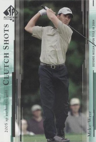 2005 SP Authentic - Mike Weir #55